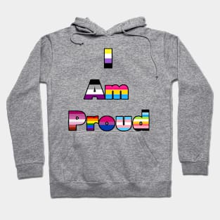 I am Proud Hoodie